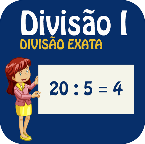 Divisão I - Divisão exata.