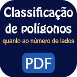 Classificação de polígonos quanto ao número de lados - PDF.