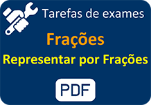 Tarefas de exame - Representar por frações.