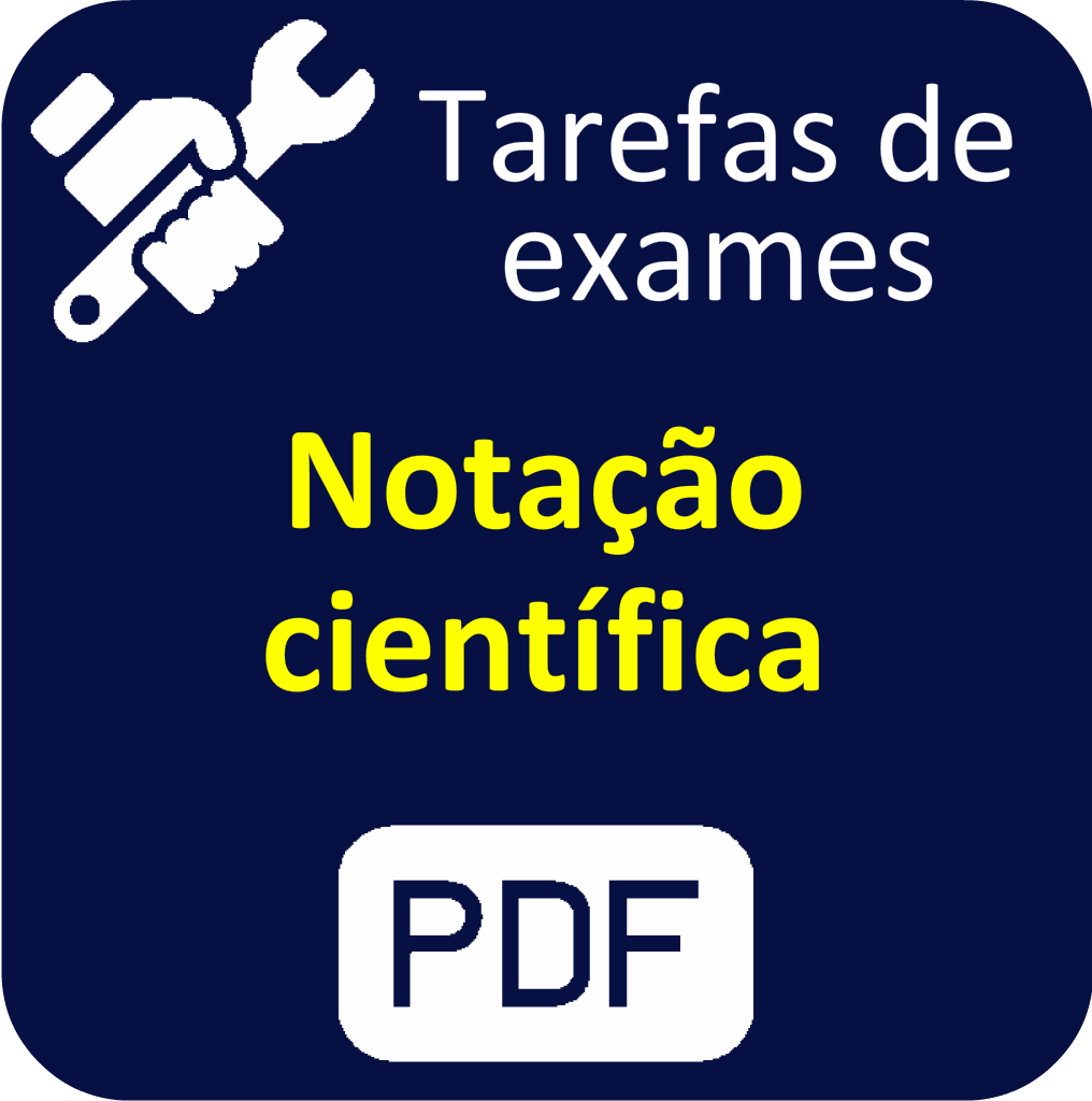 Notação científica - Tarefas de exame - PDF.