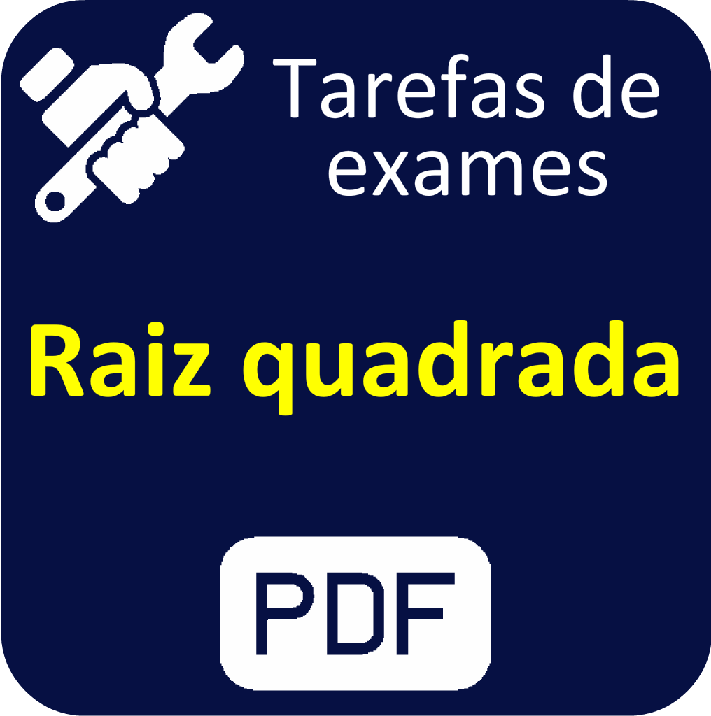 Raiz quadrada - Tarefas de exame - PDF.